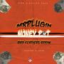 Money Pot (Bird Feathers Riddim) [Explicit]