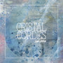 Cristal Cordes (Les Calins)