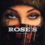 Rose's (Explicit)