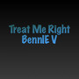 Treat Me Right (Explicit)