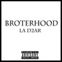 Brotherhood (Explicit)