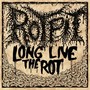 Long Live the Rot