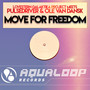 Move for Freedom (Ole van Dansk, Slobodan Petrovic jun.)