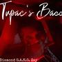 Tupac's Bacc (Explicit)