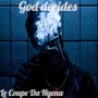 God Decides (Explicit)