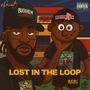 Lost In The Loop (Explicit)
