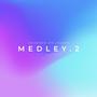 Medley 2 | Dejando Un Legado