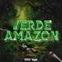 VERDE AMAZON feat Mistery (Explicit)