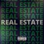 Real Estate (Explicit)