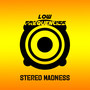 Stereo Madness