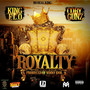 Royalty (Explicit)