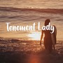 Tenement Lady