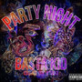 PAPTY NIGHT (Explicit)