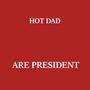 Are President (Explicit)