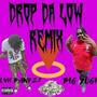 Drop Da Low (Big Yogi Remix) [Explicit]