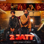 2 Jatt (feat. Singga) (Lofi)