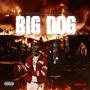 Big Dog (feat. Maine Musik) [Explicit]