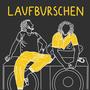 laufburschen (Explicit)