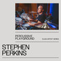 Stephen Perkins: Percussive Playground