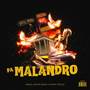 Pa Malandro (Remix) [Explicit]