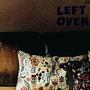 Left Over EP