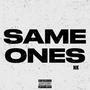 Same ones (Explicit)