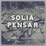 Solía Pensar (feat. Lanssa)