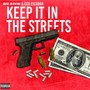 Keep It In The Streetz (feat. Ced.Escobar) [Explicit]