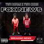 Fox News (feat. YWM Roman) [Explicit]