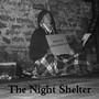 The Night Shelter