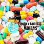 MOLLYS (feat. LADI R33) [Explicit]