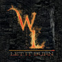 Let It Burn - EP