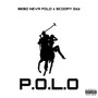 P.O.L.O (Explicit)