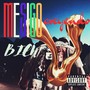 Me Sigo Creyendo Bien V (Explicit)