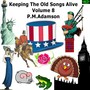 Keeping The Old Songs Alive, Vol. 8