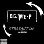 Straight Up (Explicit)