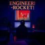 Engineer! (Explicit)