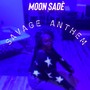 Savage Anthem (Explicit)