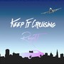 Keep it Cruising