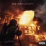 No Apologies (feat. 2-Fi & Aylius) [Explicit]