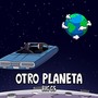 Otro Planeta