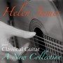 Helen James Plays Classical Guitar: A New Collection