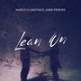 Lean On