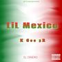 LiL MEXICO (Explicit)