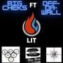 LIT (feat. OFF DA WALL) [Explicit]