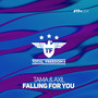 Falling For You