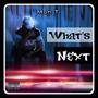 What's Next (Explicit)