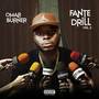 Fante Drill Vol. 3 (Explicit)