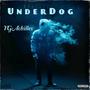 Underdog (Explicit)