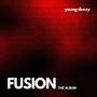 FUSION THE ALBUM (Explicit)